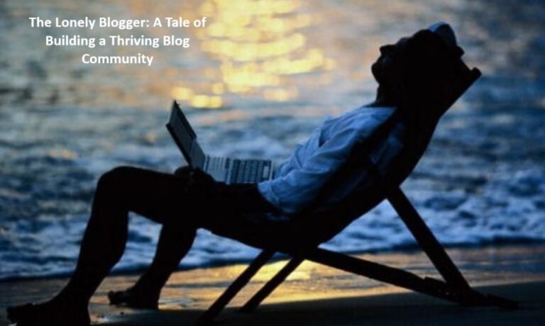 the lonely blogger